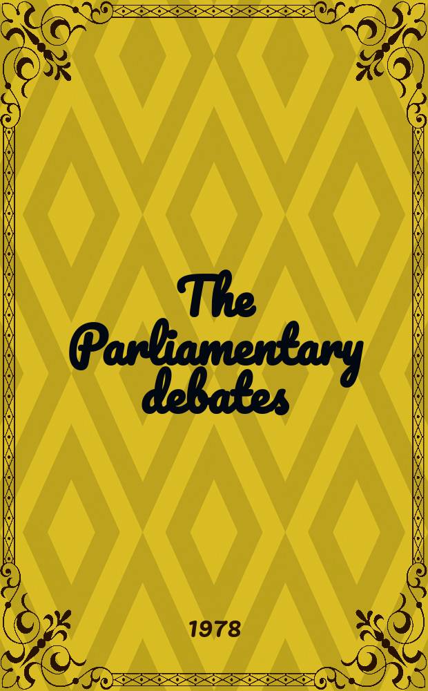 The Parliamentary debates (Hansard) : Official report ... of the ...Parliament of the United Kingdom of Great Britain and Northern Ireland. Vol.945, №69