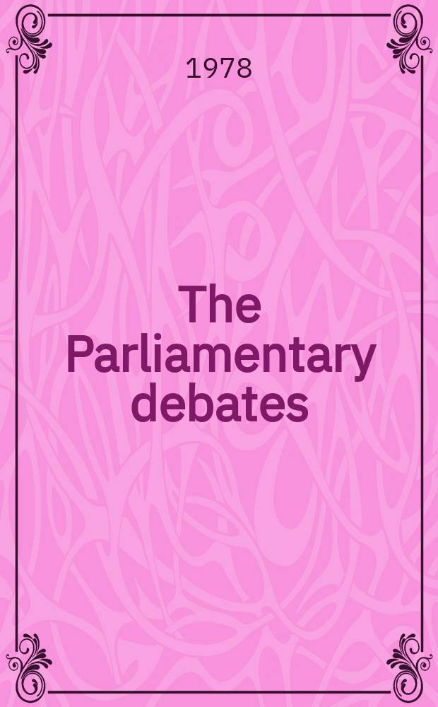 The Parliamentary debates (Hansard) : Official report ... of the ...Parliament of the United Kingdom of Great Britain and Northern Ireland. Vol.950, №118