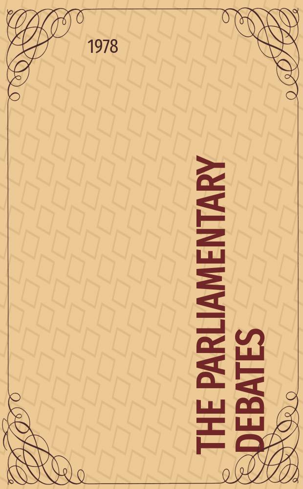 The Parliamentary debates (Hansard) : Official report ... of the ...Parliament of the United Kingdom of Great Britain and Northern Ireland. Vol.953, №145