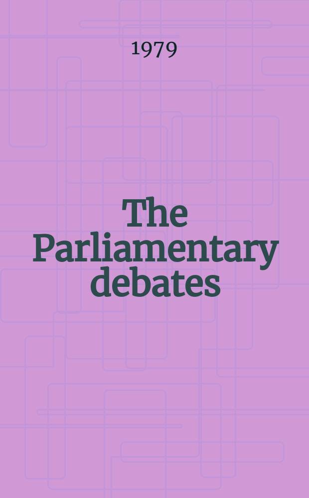 The Parliamentary debates (Hansard) : Official report ... of the ...Parliament of the United Kingdom of Great Britain and Northern Ireland. Vol.964, №75