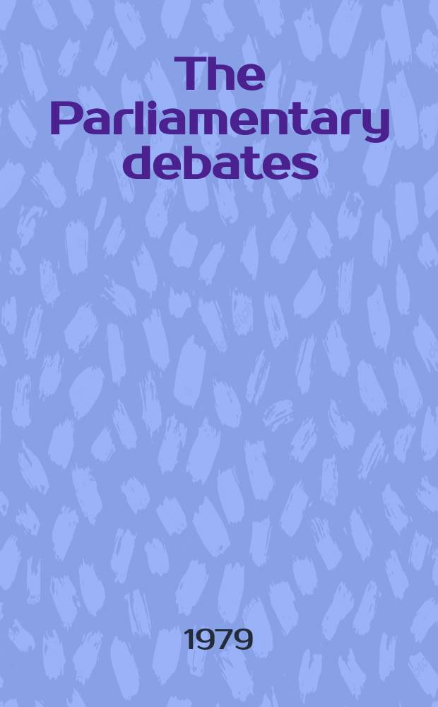 The Parliamentary debates (Hansard) : Official report ... of the ...Parliament of the United Kingdom of Great Britain and Northern Ireland. Vol.973, №65