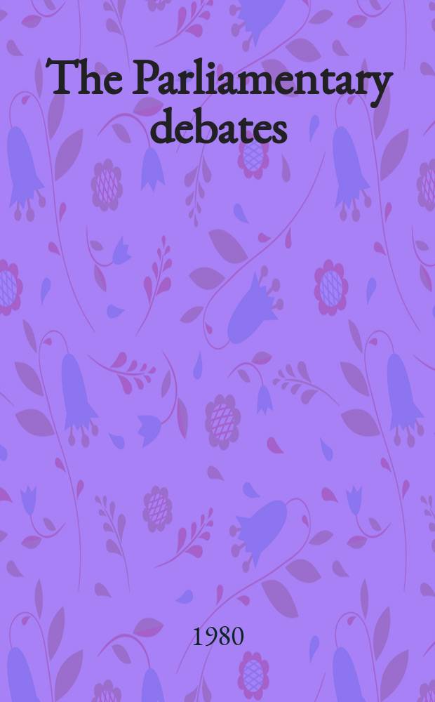 The Parliamentary debates (Hansard) : Official report ... of the ...Parliament of the United Kingdom of Great Britain and Northern Ireland. Vol.978, №114