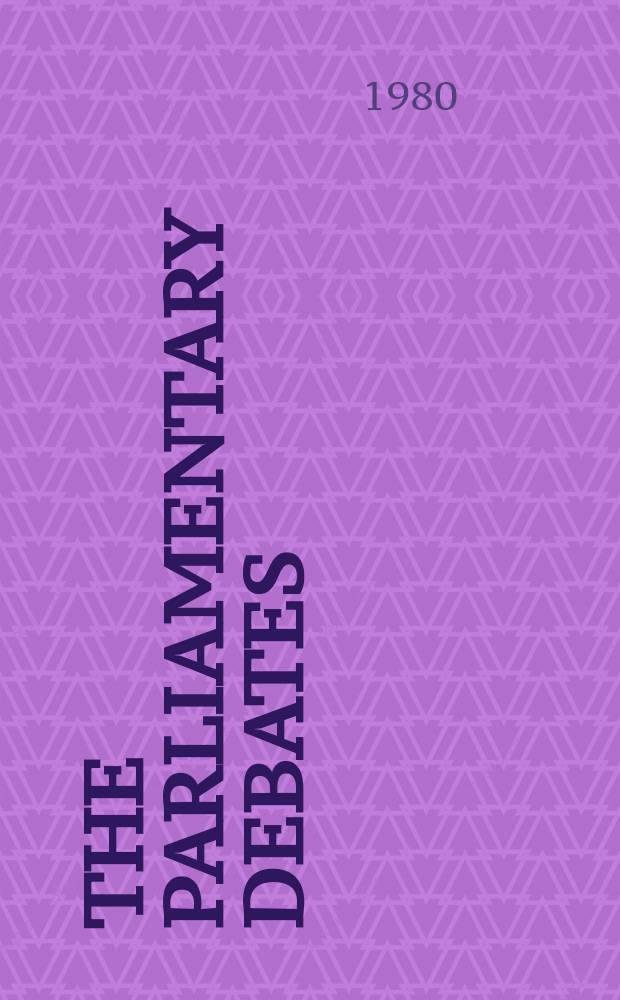 The Parliamentary debates (Hansard) : Official report ... of the ...Parliament of the United Kingdom of Great Britain and Northern Ireland. Vol.995, №24