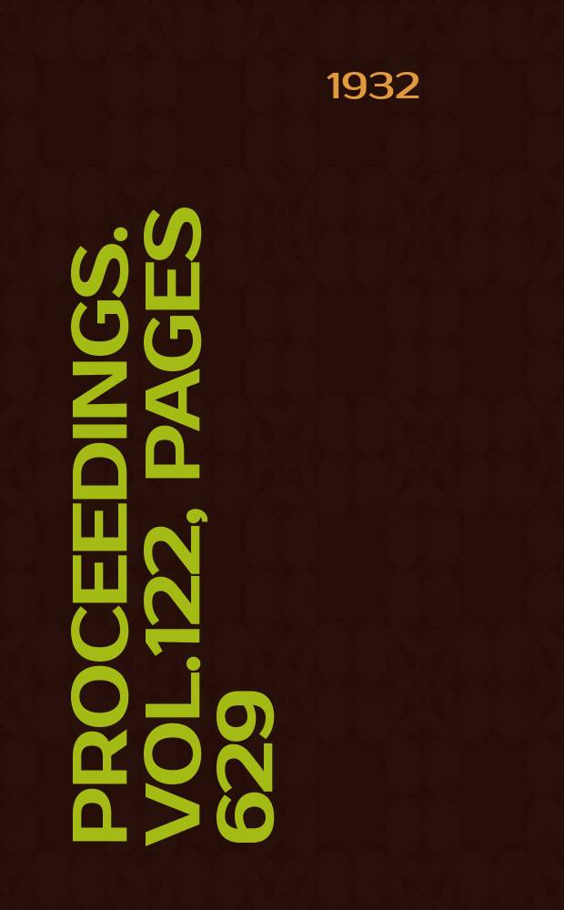 Proceedings. Vol.122, Pages 629