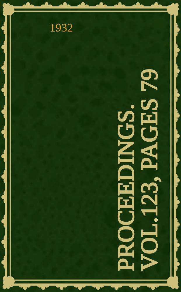 Proceedings. Vol.123, Pages 79