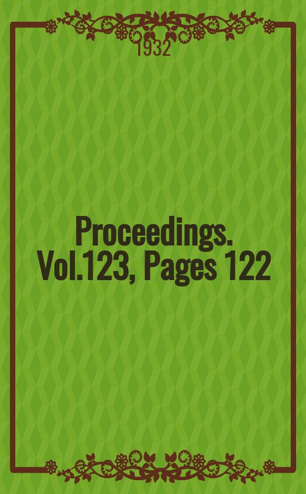 Proceedings. Vol.123, Pages 122