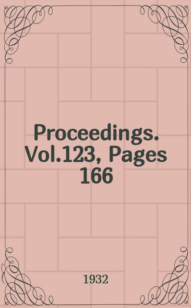 Proceedings. Vol.123, Pages 166
