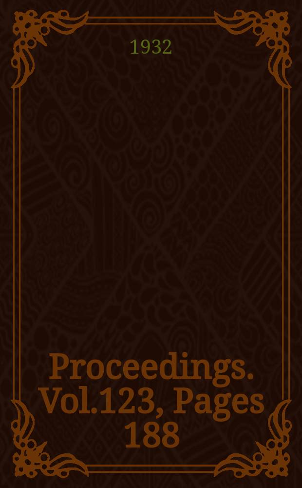 Proceedings. Vol.123, Pages 188