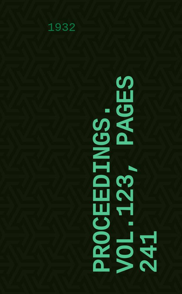 Proceedings. Vol.123, Pages 241