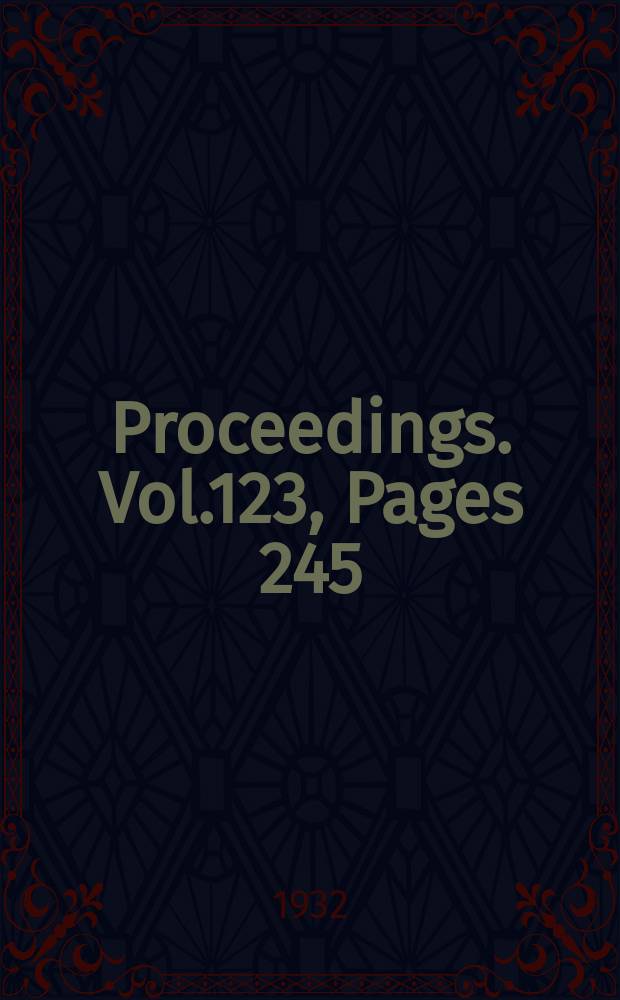 Proceedings. Vol.123, Pages 245