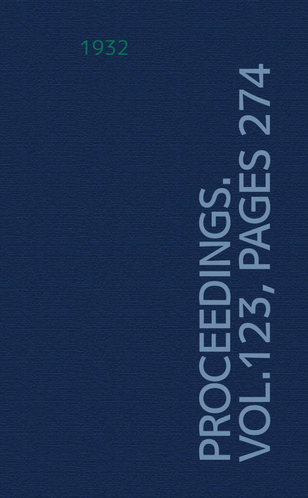 Proceedings. Vol.123, Pages 274