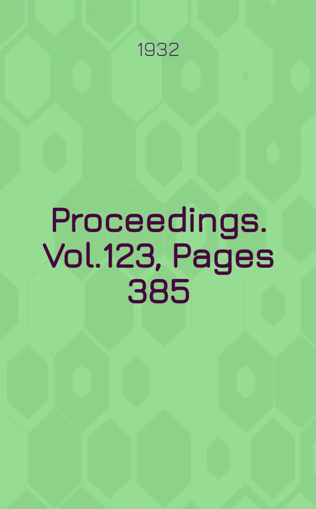 Proceedings. Vol.123, Pages 385