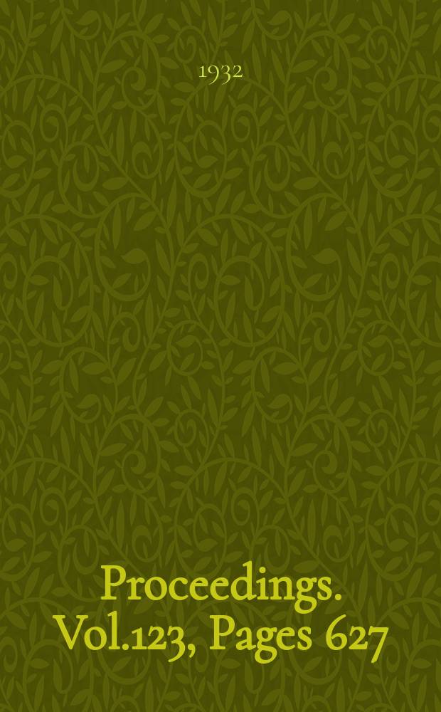 Proceedings. Vol.123, Pages 627