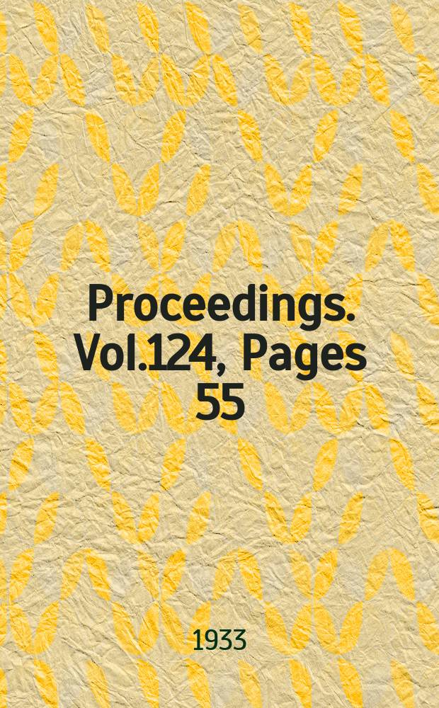 Proceedings. Vol.124, Pages 55