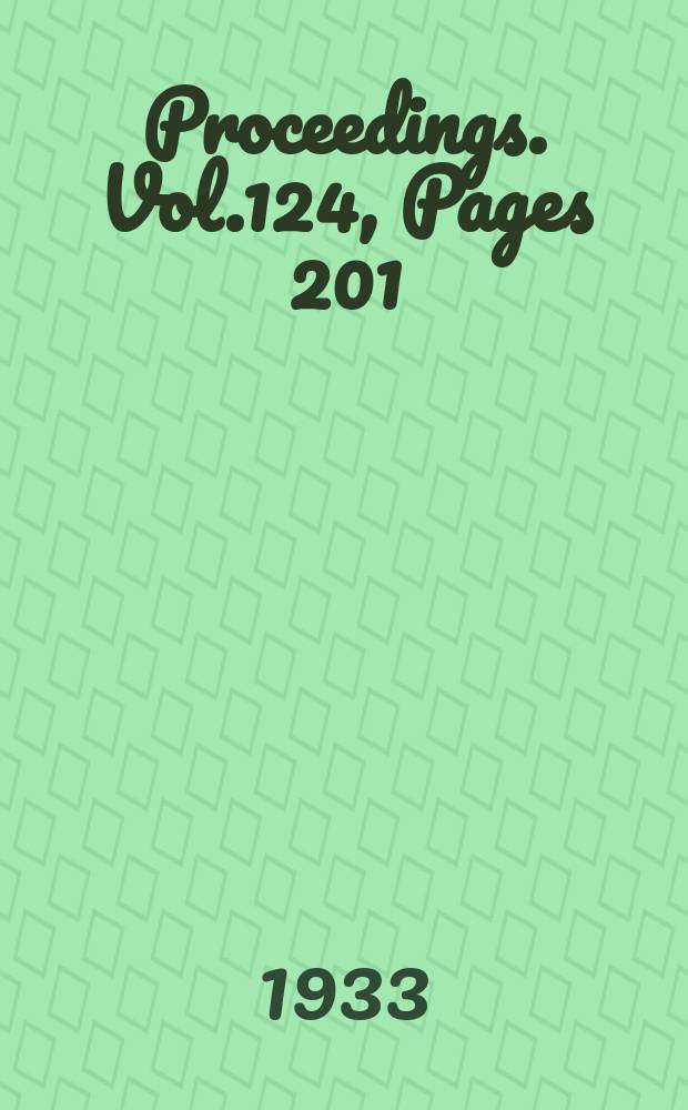 Proceedings. Vol.124, Pages 201