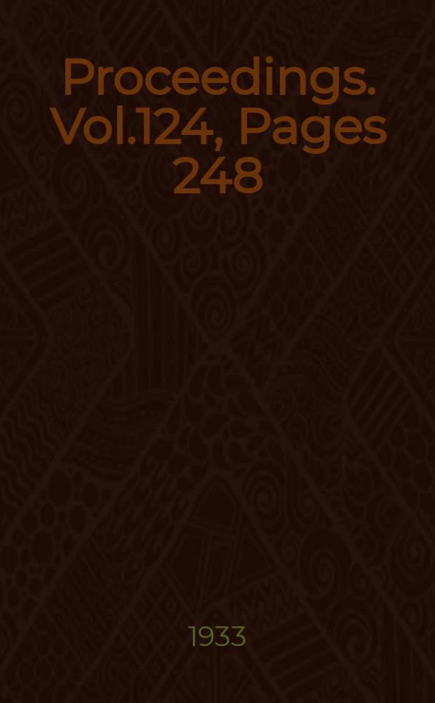 Proceedings. Vol.124, Pages 248