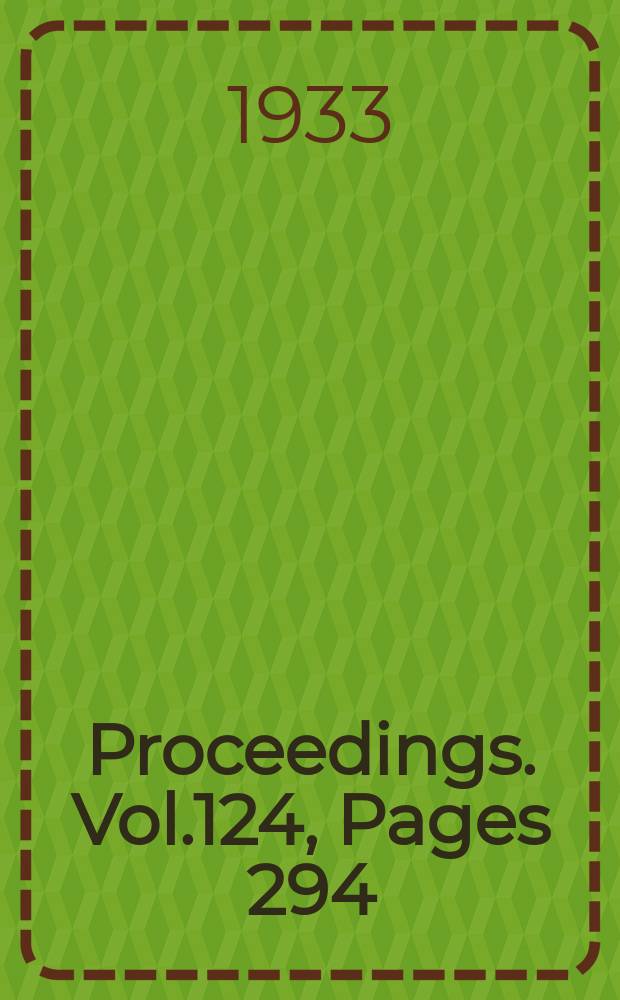 Proceedings. Vol.124, Pages 294