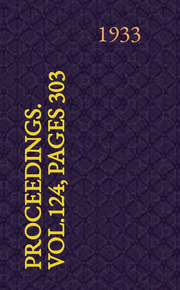 Proceedings. Vol.124, Pages 303