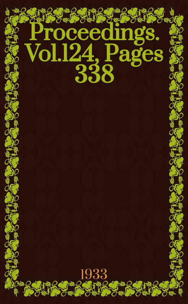 Proceedings. Vol.124, Pages 338