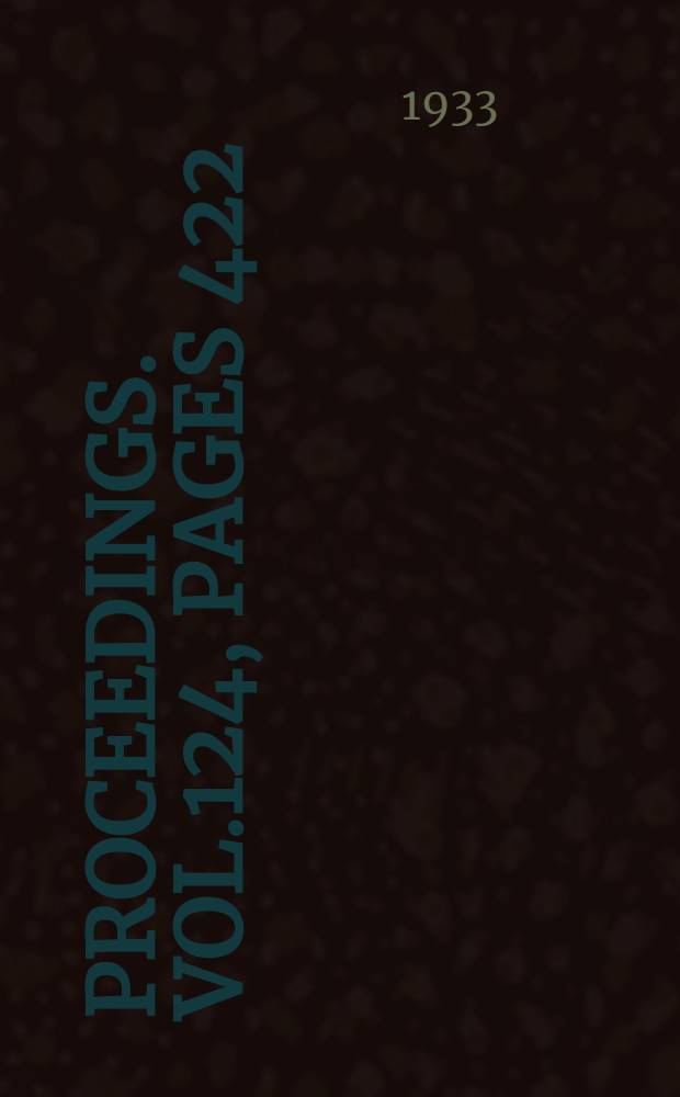Proceedings. Vol.124, Pages 422
