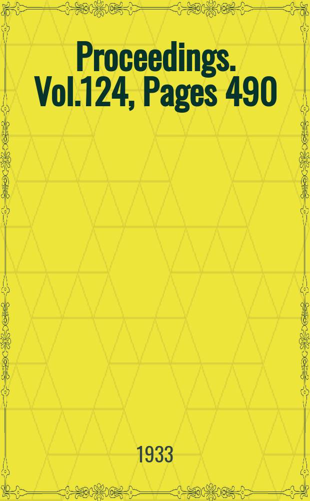 Proceedings. Vol.124, Pages 490