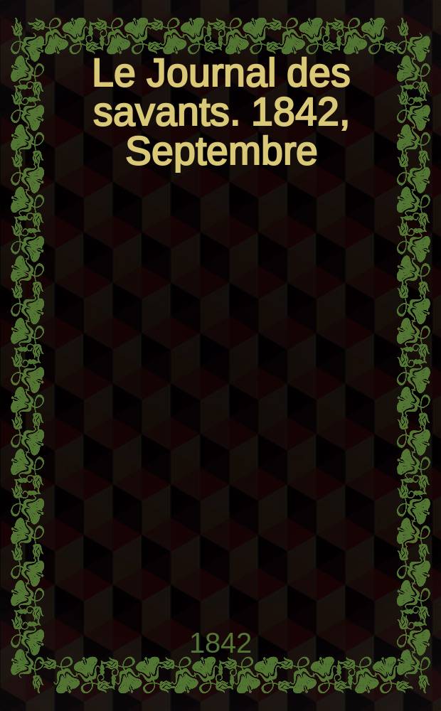 Le Journal des savants. 1842, Septembre