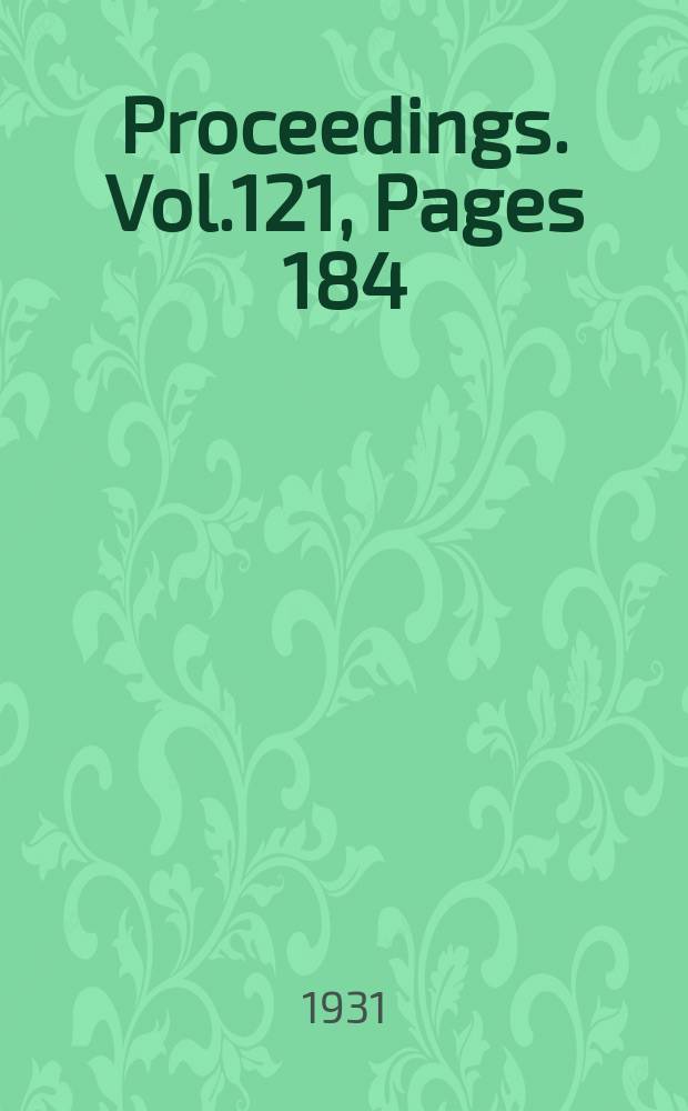 Proceedings. Vol.121, Pages 184