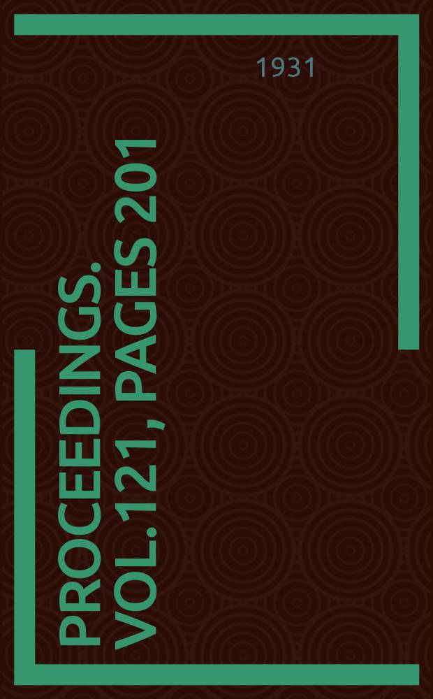 Proceedings. Vol.121, Pages 201