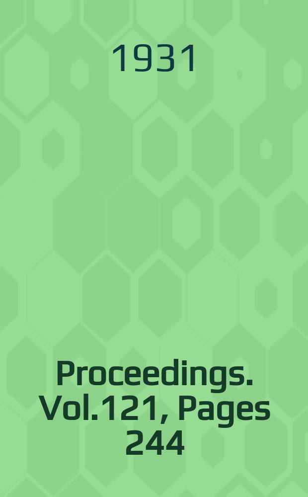 Proceedings. Vol.121, Pages 244