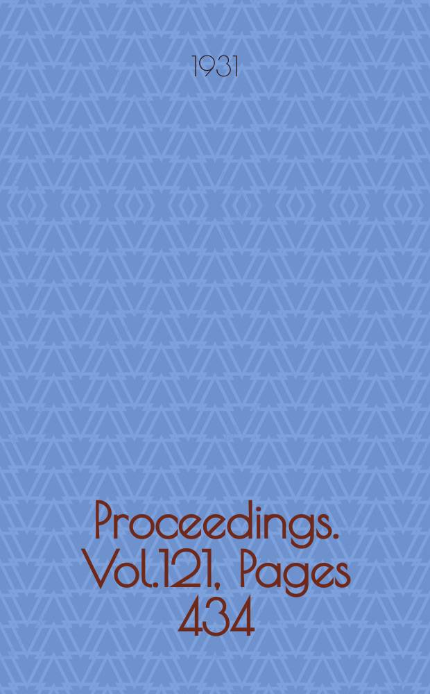 Proceedings. Vol.121, Pages 434