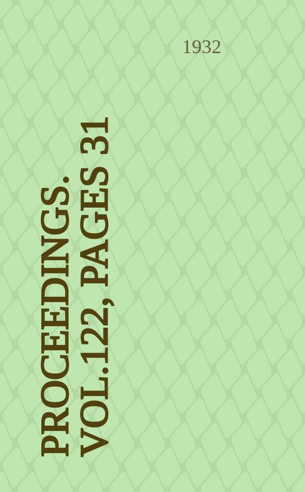 Proceedings. Vol.122, Pages 31