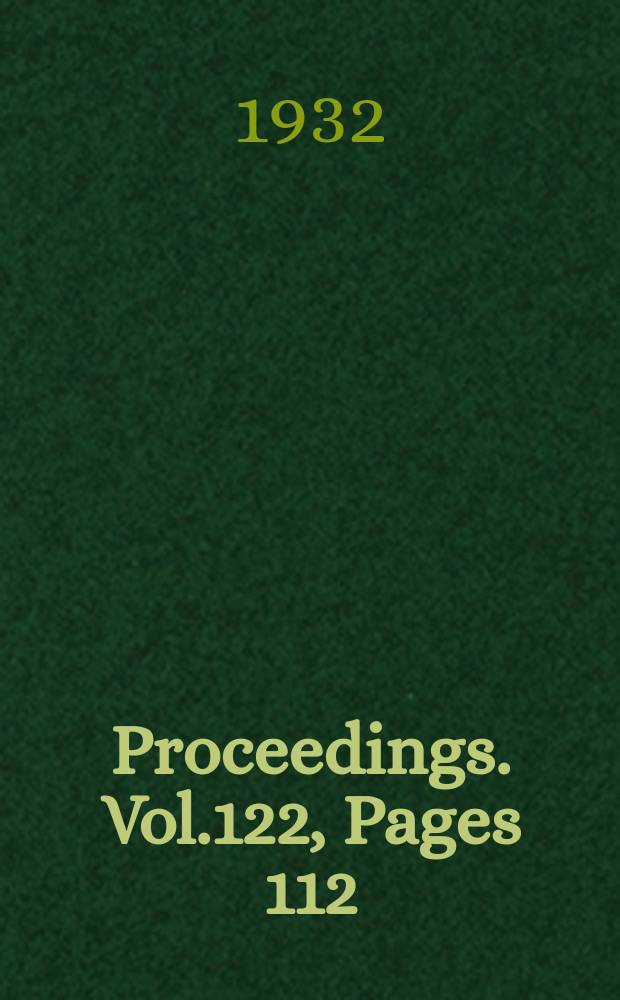 Proceedings. Vol.122, Pages 112