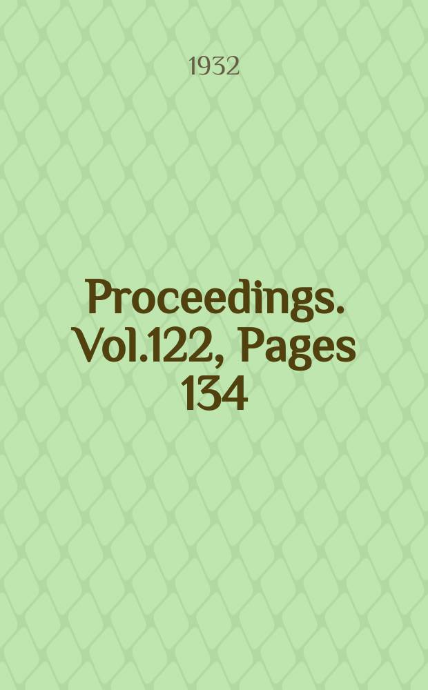 Proceedings. Vol.122, Pages 134