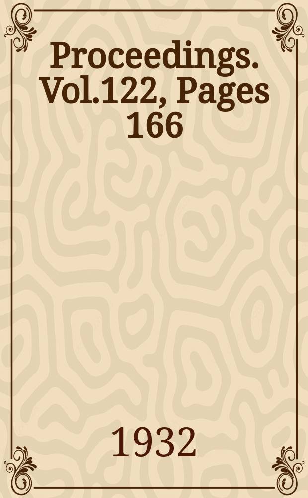 Proceedings. Vol.122, Pages 166