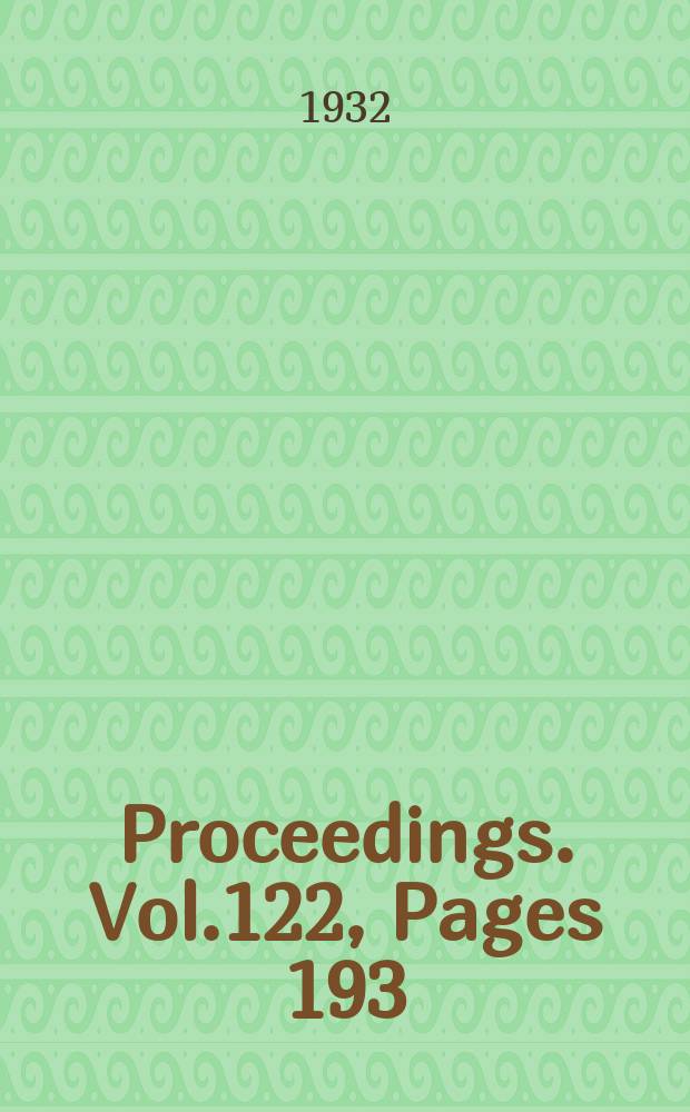 Proceedings. Vol.122, Pages 193