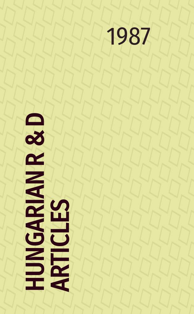 Hungarian R & D articles : Science a. technology. Vol.3, №2