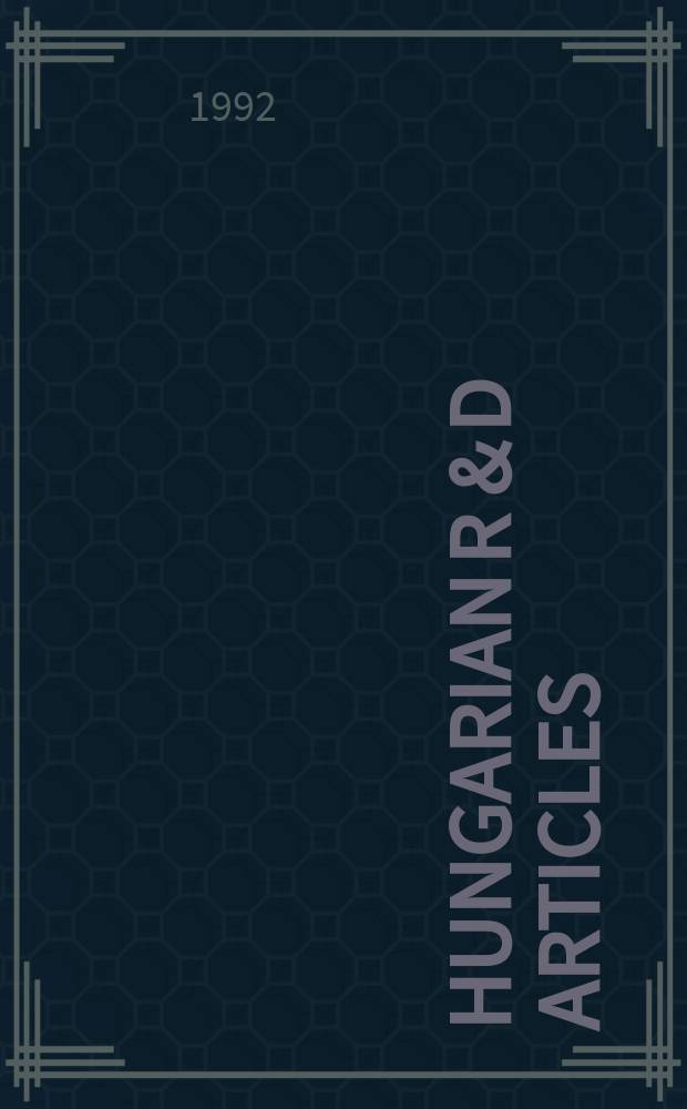 Hungarian R & D articles : Science a. technology. Vol.8, №1