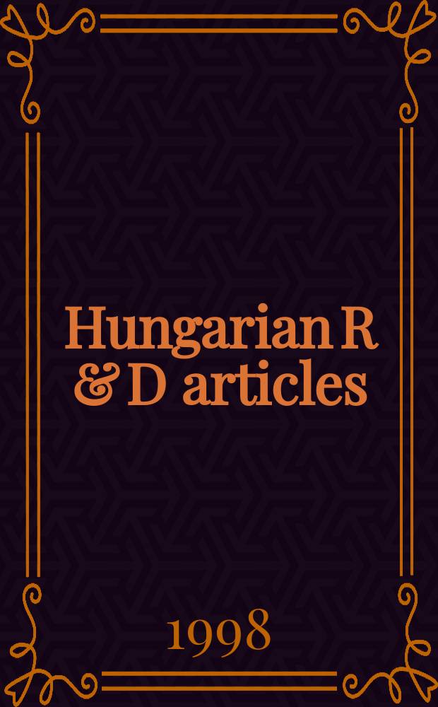 Hungarian R & D articles : Science a. technology. Vol.14, №1