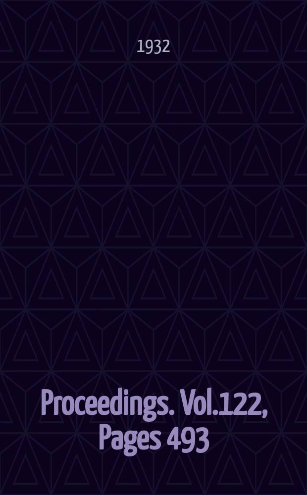 Proceedings. Vol.122, Pages 493