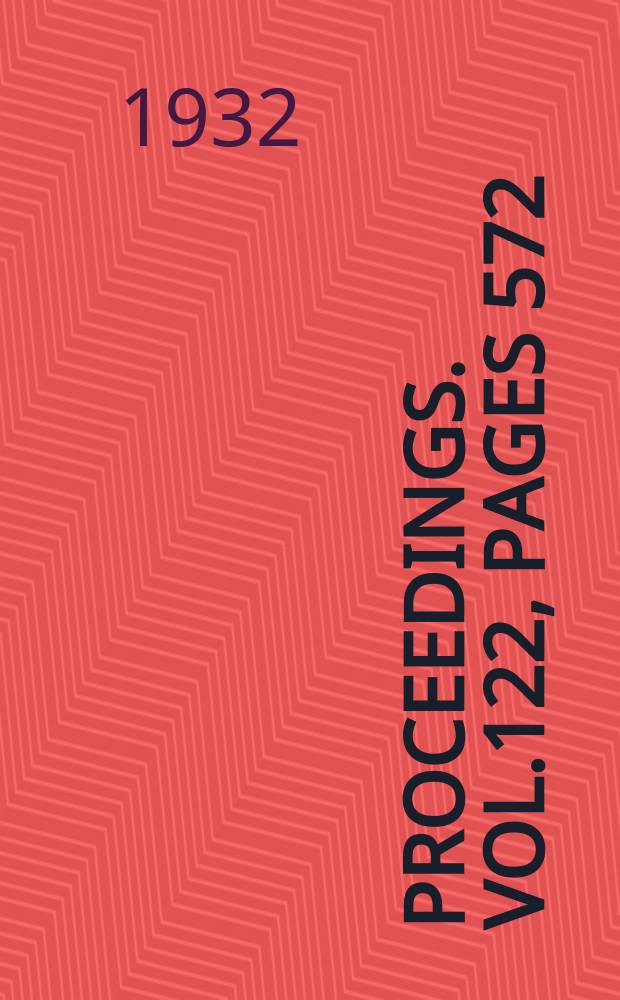 Proceedings. Vol.122, Pages 572