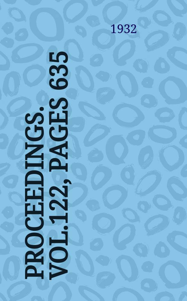 Proceedings. Vol.122, Pages 635