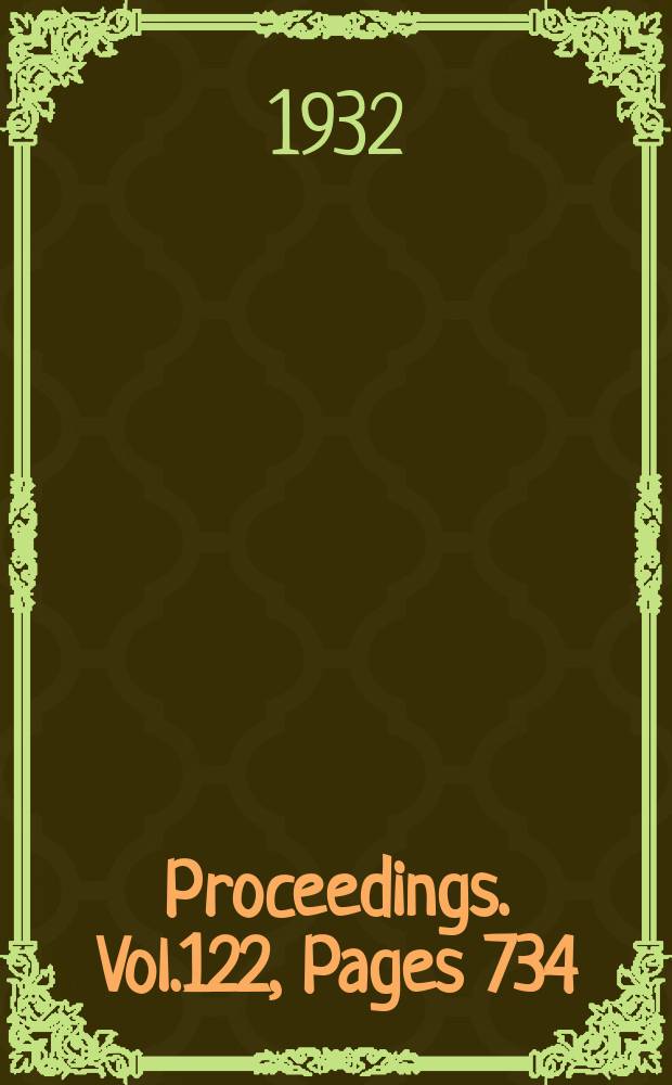 Proceedings. Vol.122, Pages 734