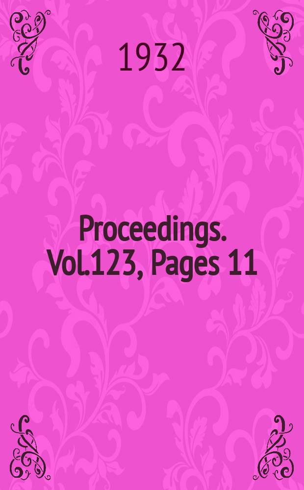 Proceedings. Vol.123, Pages 11
