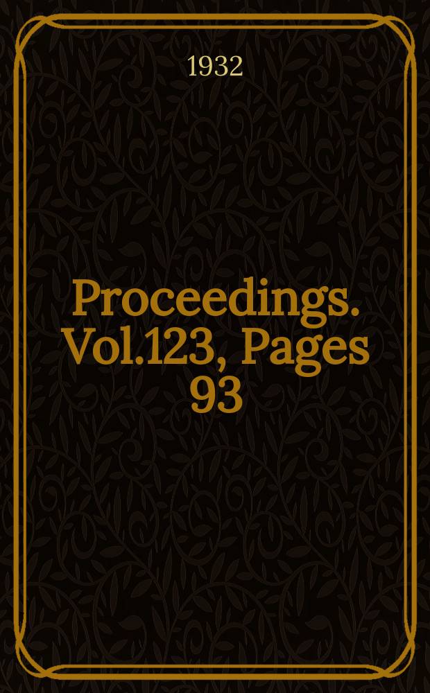 Proceedings. Vol.123, Pages 93