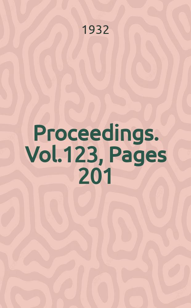 Proceedings. Vol.123, Pages 201