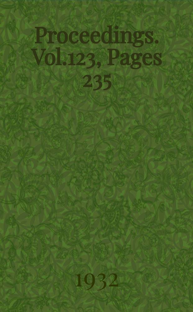 Proceedings. Vol.123, Pages 235