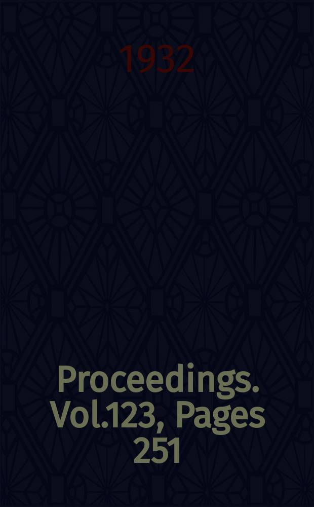 Proceedings. Vol.123, Pages 251