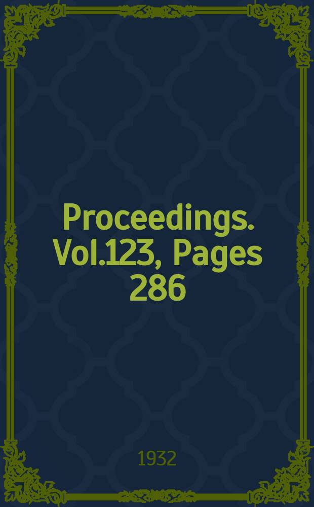 Proceedings. Vol.123, Pages 286