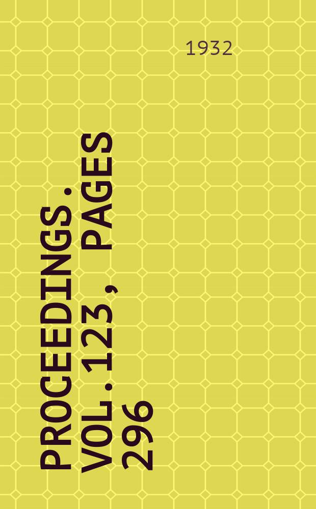 Proceedings. Vol.123, Pages 296