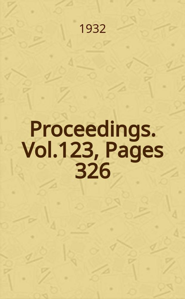 Proceedings. Vol.123, Pages 326